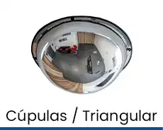 espejos cúpulas / triangulares
